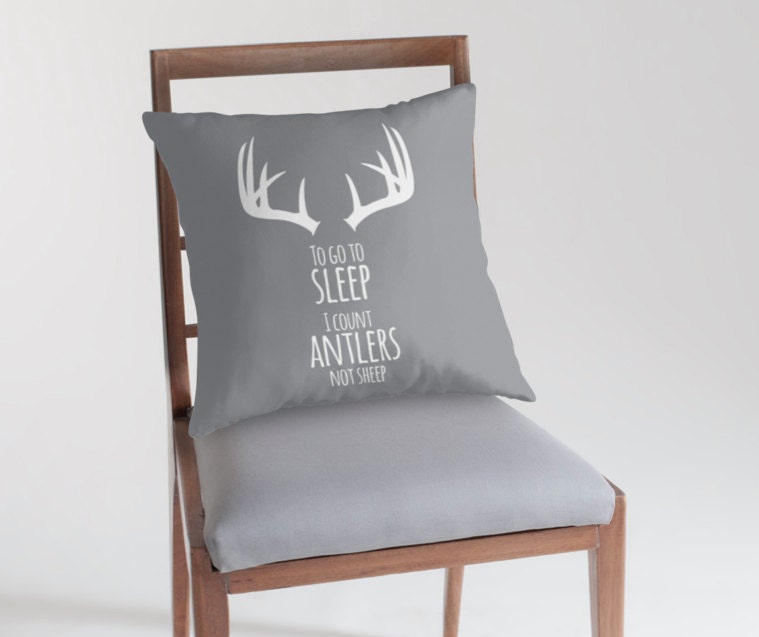 Antler Decorative Throw Pillow Cover with the quote "To go to sleep, I count Antlers not Sheep", Rustic Nursery Pillow