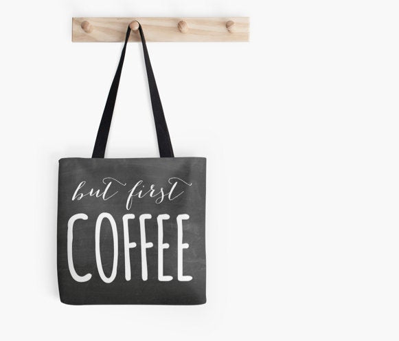 But First, Coffee Tote Bag, Market, Chalkboard, Black, Christmas Gift, Book Bag