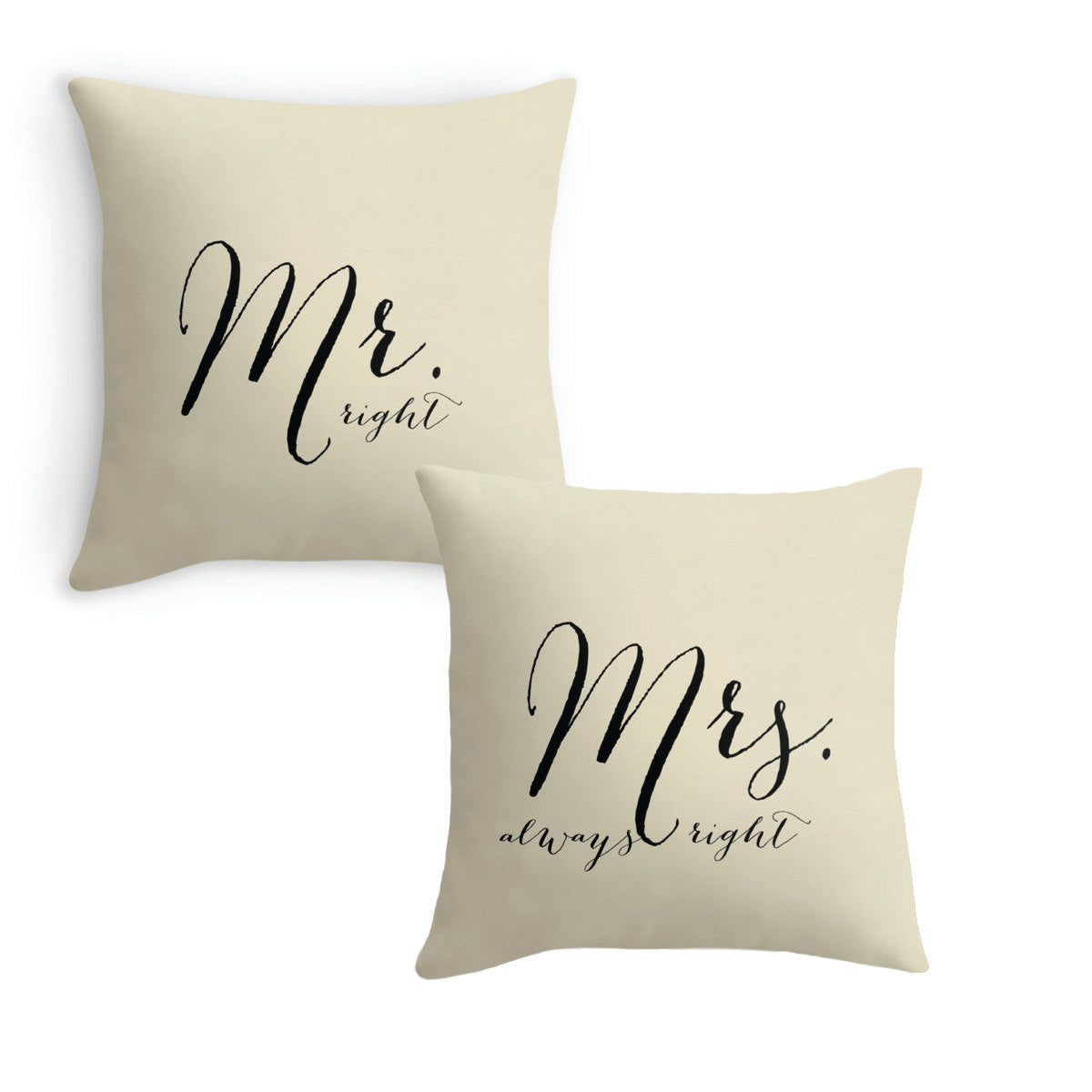 Mr. Right and Mrs. Always Right, Set of 2 Pillow Covers