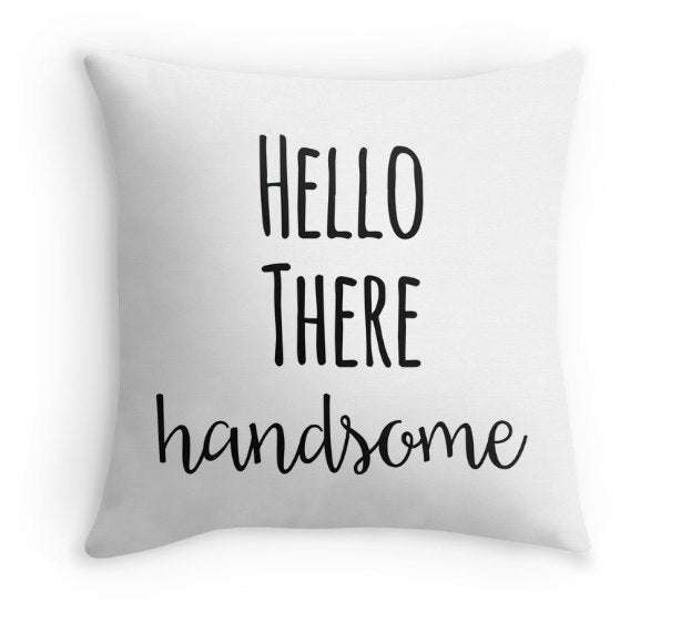 Set of 2 Pillow Covers with the quotes "Good Morning Gorgeous" and "Hello There Handsome" - Customizable - Any color